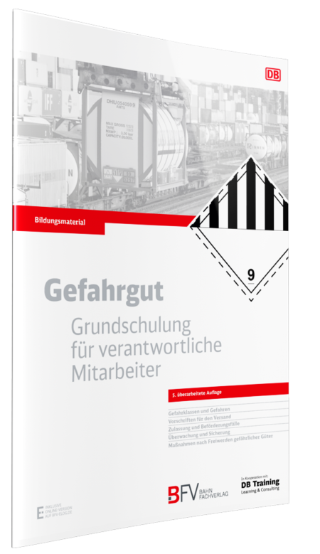 Gefahrgut – Grundschulung für verantwortliche Mitarbeiter, 5. Auflage